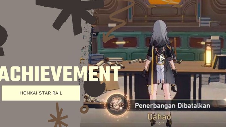 Achievement "Penerbangan Dibatalkan" Honkai Star Rail