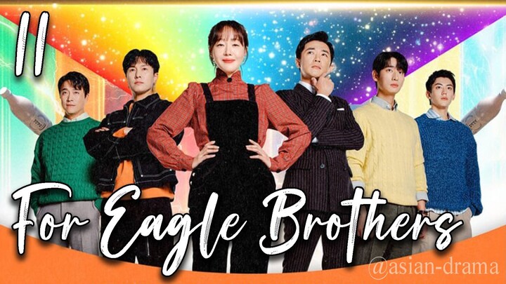 For Eagle Brothers (2025) – Eps. 11 [Sub Indo]