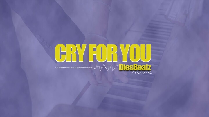 Cry For You - Piano Love beat RNB/Hiphop Instrumental