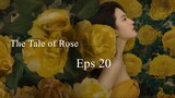 The Tale of Rose Eps 20 SUB ID