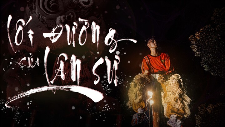 PHIM TẾT 2025 - LỐI ĐƯỜNG CỦA LÂN SƯ