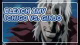 [Bleach AMV] Ichigo vs. Ginjo - Feel So Numb
