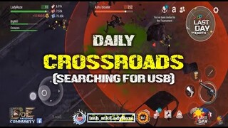 "CROSSROADS" Daily searching for USB with BigWill & Cory- Last Day On Earth: Survival