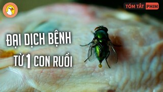 Vì 1 Con Ruồi, Nhân Loại Phải Sống Trong Địa Ngục Trần Gian |Quạc Review Phim|