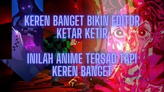 ANIME BIKIN NANGIS TAPI KEREN BANGET [AMV] | Demon Slayer