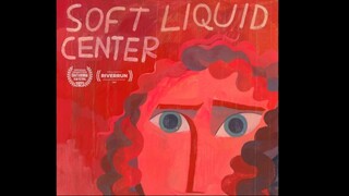 Soft Liquid Center