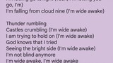 Im wide awake full song with lyrics for you guys Gonna check this mwaa