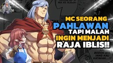PRIA INI ADALAH PAHLAWAN MANUSIA, TAPI MALAH INGIN MENJADI SEORANG RAJA IBLIS ‼️