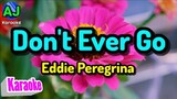 DON'T EVER GO - Eddie Peregrina | KARAOKE HD