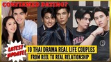 10 Thai Drama Real Life Couples | From Reel to Real relationship | #MewGulf #Ponbua #MaxTul