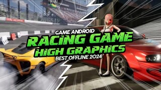 Rekomendasi 4 Game Balap Mobil Android OFFLINE Terbaik 2024, Game Balap Mobil Android HIGH GRAPHICS