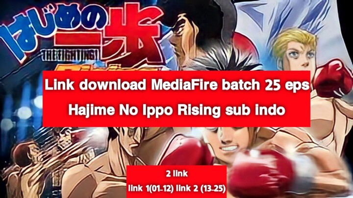 Link download batch MediaFire Hajime No Ippo:Rising Subtitle Indonesia part 1 (01-12Eps)