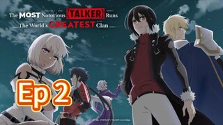 The most Notorious talker Runs the worlds greatest clan season 1 episode 2 hindi