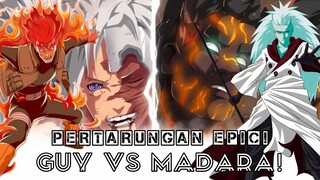 PERTARUNGAN PALING EPIC DI DUNIA NARUTO! GUY VS MADARA 🔥