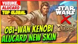Obi-Wan Kenobi Alucard, Star Wars New Skin Gameplay [ Top Global Alucard ] Yuzuke. - Mobile Legends