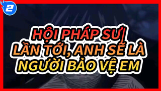 Hội Pháp Sư| Lần tới, anh sẽ là người bảo vệ em(II)_2