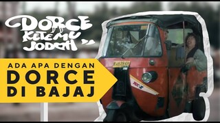 Ada Apa Dengan Dorce Di Bajaj | Dorce ketemu jodoh - Part 2