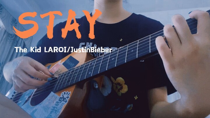 A simple guitar cover of "STAY" by The Kid LAROI and Justin Bieber