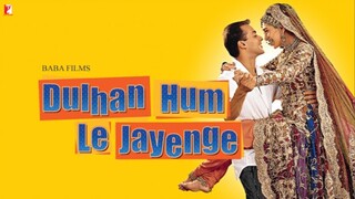 Dulhan Hum Le Jayenge (2000) [SubMalay]