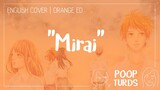 Mirai | English Cover | Orange ED