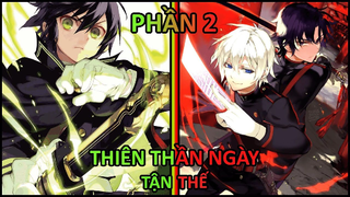 Tóm Tắt Anime Hay - Thiên Thần Ngày Tận Thế - Phần 2 (Mùa 2)