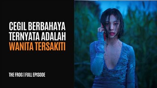 THE FROG FULL EPISODE | DIAM SEPERTI BUAYA, BERGERAK JADI CEGIL BERBAHAYA