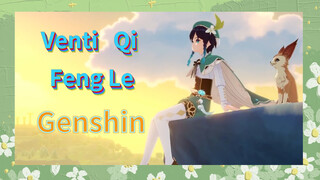 Venti Qi Feng Le