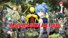 Assassination Classroom -S2 [SUB INDO] || OPENING 3