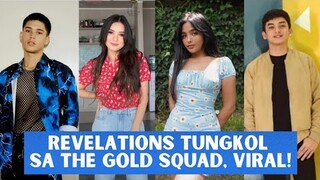 Sekreto ng The Gold Squad nabunyag na sa publiko!