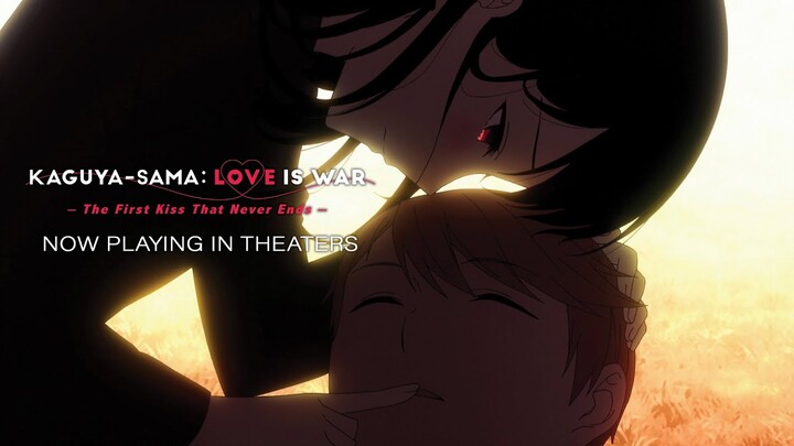 Kaguya-sama: Love Is War -The First Kiss That Never Ends- Extended Run