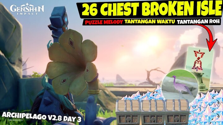 26 Chest Broken Isle Archipelago Day 3 - Tantangan Waktu, Roh & Puzzle Melody Genshin Impact v2.8