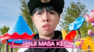 JANJI MASA KECIL