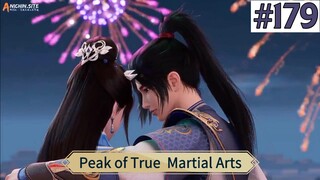 Peak of True Martial Arts Eps 179 [Season 4] Sub Indo