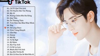 TOP 100 Bài Hát HOT Nhất Trên Tik Tok P1_ 21