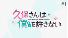 Kubo Won't Let Me Be Invisible Episode 01 Eng Sub