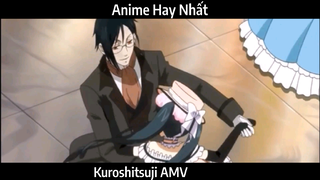 Kuroshitsuji AMV Hay Nhất