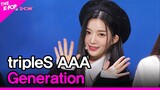 tripleS AAA, Generation [THE SHOW 221115]