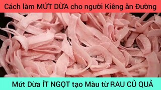 cách làm mứt dừa cho người ăn kiêng