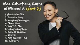 Mga Kalokohang Kanta ni "Bitoy" Michael V. (Spoof & Funny Songs)