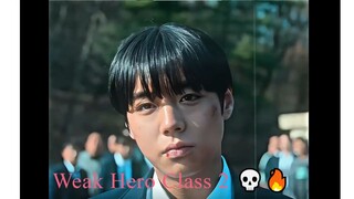 The Final Fight Weak Hero Class 2 edit Baek Jin Vs Baku Si Eun