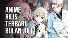 yang di tunggu²!!!!! 5 anime yang akan rilis di bulan Juli 2022