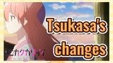 [Fly Me to the Moon]  Clips | Tsukasa's changes
