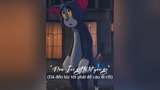 Bài này chill quá :3 sau5894 lyric douyin抖音 nhacchill anime tomandjerry xuhuong fypシ