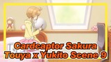 [Cardcaptor Sakura|CLEAR CARD]EP9-Touya x Yukito Scene_B