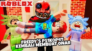 BANG BOY DI TEROR FREEDY P51K0P4T DI RUMAH ANGKER - ROBLOX ESCAPE FREEDY'S NEW