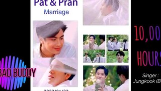 BL Pat X Pran Wedding🤵💐💎🤵/ Bad Buddy Series👨‍❤️‍👨 (แค่เพื่อนครับเพื่อน) (OhmNanon) FMV