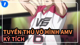 Kỳ tích xuất hiện | Tuyển thủ vô hình AMV_1