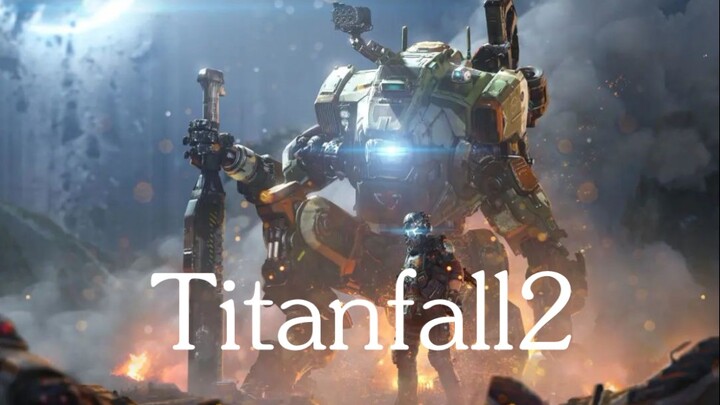 "Titanfall 2" telah kagum