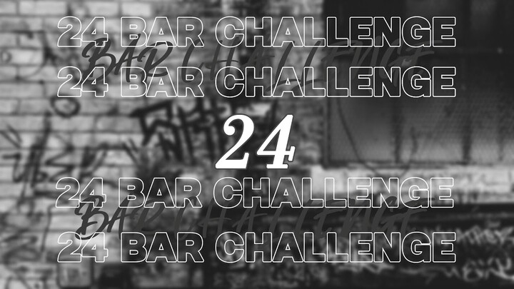 24 Bar Challenge by Muffin