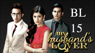 My Husband’s Lover Full Episode 15